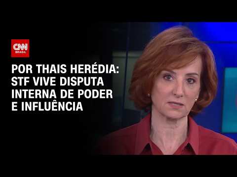 STF vive disputa interna de poder e influência; veja análise | HORA H