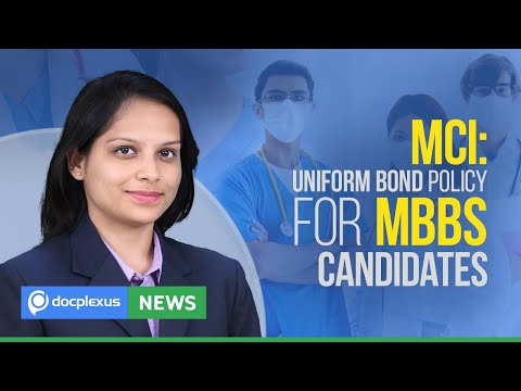 MCI: Uniform Bond Policy For MBBS Candidates, And Many More