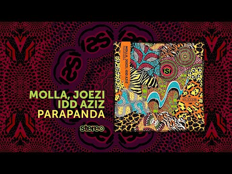 Molla, Joezi, Idd Aziz - Parapanda - Stereo Productions
