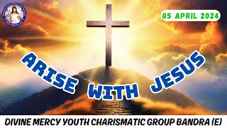 Promise 48 | | Arise With Jesus | (5th Apr 2024)