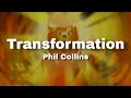 Phil Collins - Transformation (Lyrics) | Brother Bear