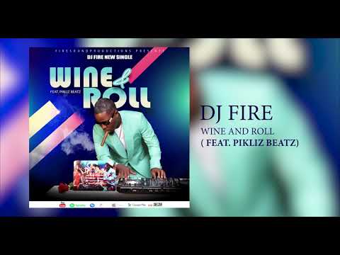 Dj Fire - Wine and Rolll - Feat. Pikliz beatz - #kompa2021 #zouklove