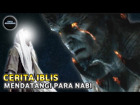 Cerita Iblis Menemui Nabi Allah, Kisah Nabi
