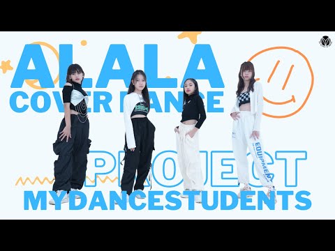 ALALA - ร้องไห้ดังๆ  COVER PROJECT BY MY DANCE ACADEMY STUDENTS