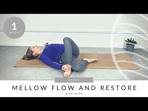 What is Mellow Flow and Restore?