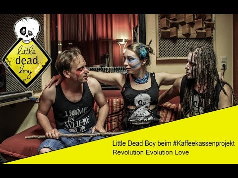 Revolution Evolution Love - Little Dead Boy