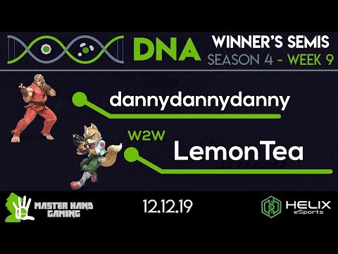 DNA S4:W9 - dannydannydanny (Ken) Vs. W2W | LemonTea (Kirby, Fox) - W Semifinals