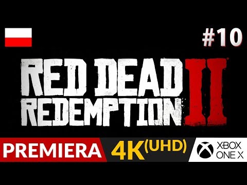 RED DEAD REDEMPTION 2 PL 🌵 #10 (odc.10) 💪 Spokojna impreza i...poker! | Gameplay po polsku 4K