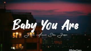 Baby You Are — Julie Anne San Jose (Lyrics) BitterSweet Lyrics