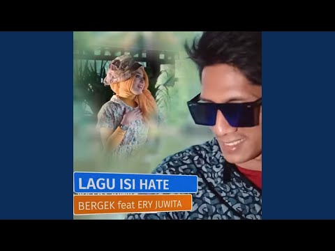Lagu Isi Hate (feat. Ery Juwita)