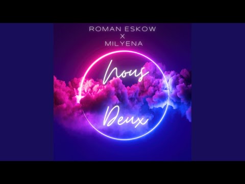 Nous deux (feat. Milyena)