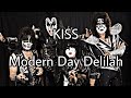 KISS Modern Day Delilah Lyric Video