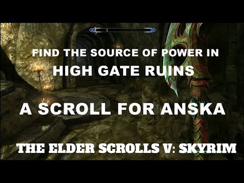 THE ELDER SCROLLS 5  SKYRIM    A SCROLL FOR ANSKA