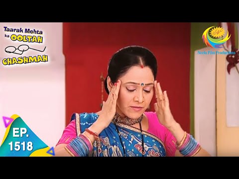 Taarak Mehta Ka Ooltah Chashmah - Episode 1518 - Full Episode