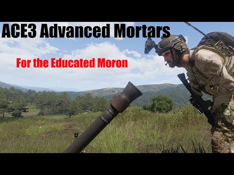 ACE 3 Basic Mortar/Indirect Fire Tutorial | Arma 3
