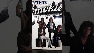 SMOKIE (&quot;LAY BACK IN THE ARMS OF SOMEONE&quot;)