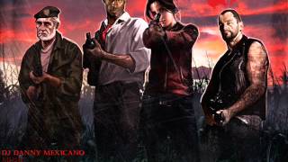 Dj Danny Mexicano - inspired by left 4 dead (2013)