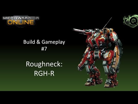 MWO: Roughneck RGH-R loadout & gameplay
