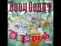 Body Count - Surviving The Game