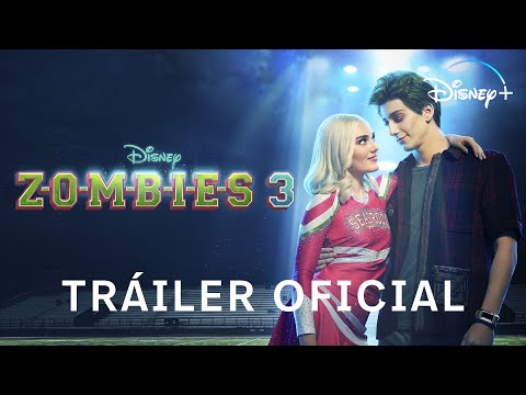 Zombies 3 | Tráiler oficial español | Disney+ España