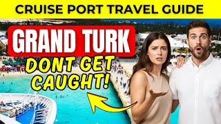 Grand Turk Cruise Port Guide – Best Beaches & Tips
