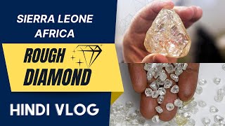 Diamond buying process || Sierra Leone | Africa