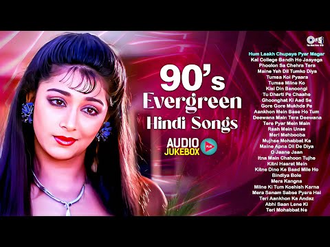 90s Evergreen Hindi Songs 90s Hindi Gane Old Songs Jukebox 90s Sadabahar Gane 90s Love Songs
