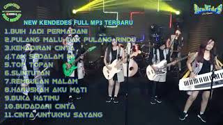 Download lagu NEW KENDEDES FULL MP3 TERBARU mp3