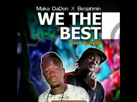 Benjahmin ft  Maka Dadon - We The Best (Audio)