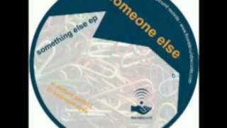 Someone Else - Bedroom Eyes