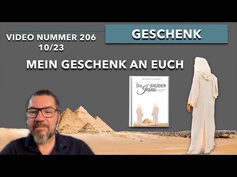 206. Mein Geschenk an Euch - Hörbuch "Die Jesusbrüder" Kapitel 1-3
