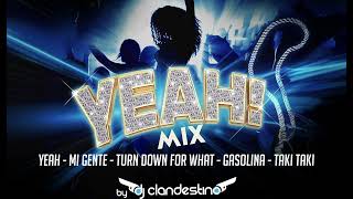 Download lagu yeah - mi gente - turn down for what - gasolina - taki taki mp3