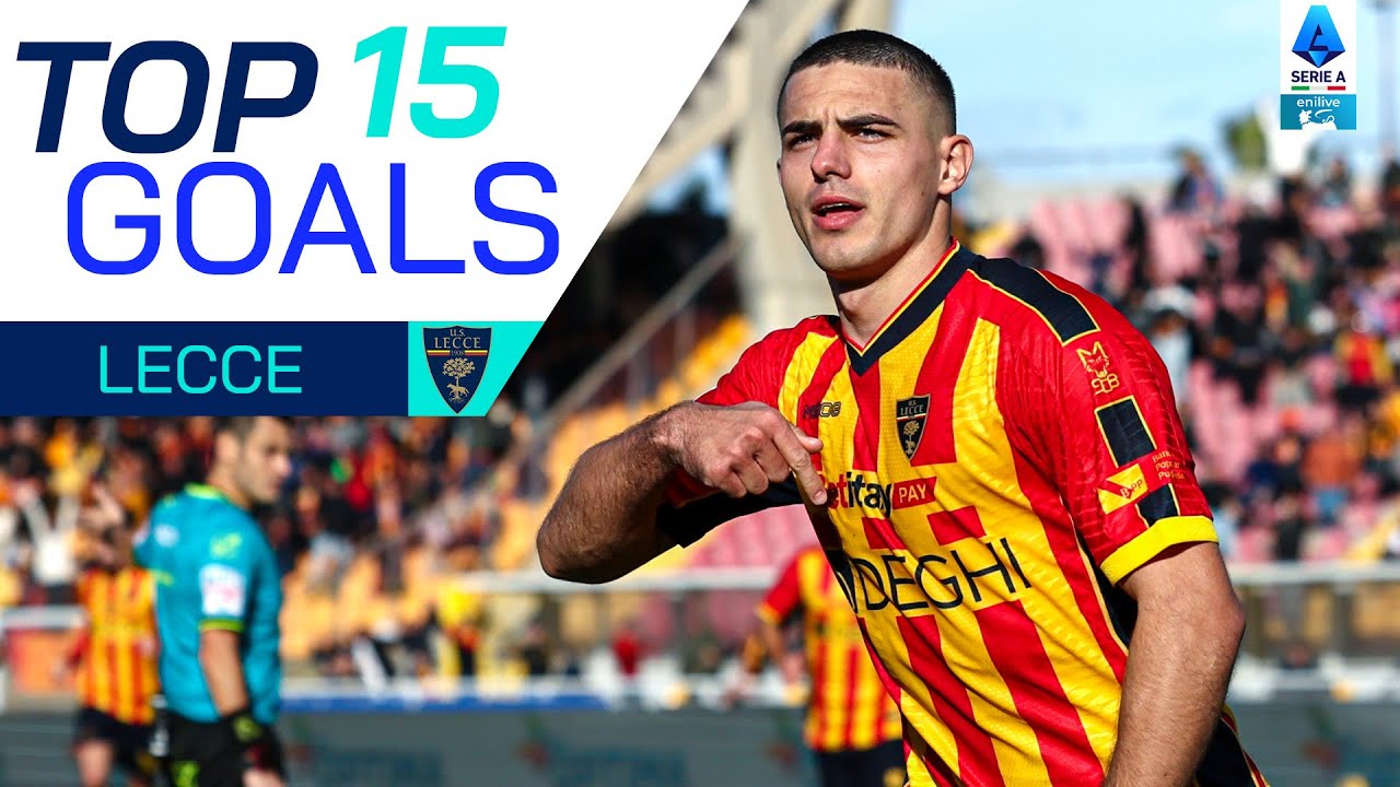 The BEST Lecce Goals of the Season | Top Goals | Serie A 2024/25