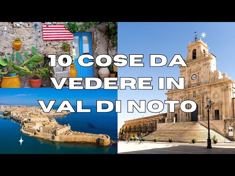 10 Cose da vedere in VAL DI NOTO - GUIDA TURISTICA