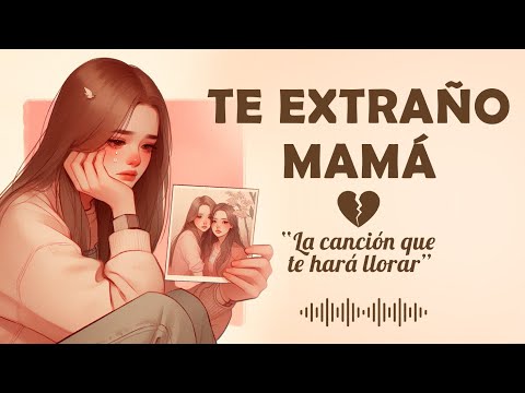 La canción que TODO hijo necesita escuchar si perdió a su mamá 💔 (prepárate para llorar)