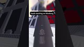 Download lagu Vault stacking on bloxburg #untitledtaggame #roblox mp3 Download lagu Vault stacking on bloxburg #untitledtaggame #roblox mp3