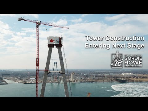 Tower Construction of the Gordie Howe International Bridge Entering Next Stage