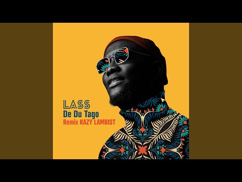 De Du Tago (Kazy Lambist Remix)