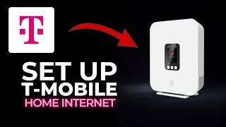 How to Set Up T-Mobile Home Internet