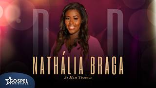 Nathália Braga | As Mais Tocadas - Coletânea [Vol.5]