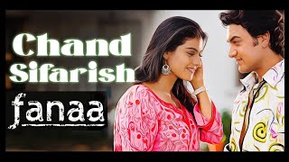 Download lagu Chand Sifarish - Audio Song - Fanaa (Aamir Khan, Kajol) - Shaan, Kailash Kher - Jatin-Lalit, Prasoon mp3
