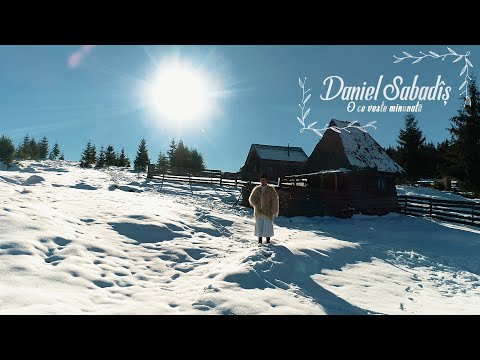 Daniel Sabadîș - O ce veste minunata  | COLINDA