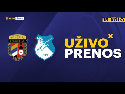 RFK Grafičar - Tekstilac Mozzart Bet Prva liga Srbije 2025/26 15. Kolo