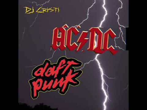 Xafty (DJ Cristi) Mashup AC/DC & Daft Punk (ThunderDynamic)