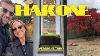 Hakone 2-Day Itinerary from Tokyo (Overnight Trip Worth It?)