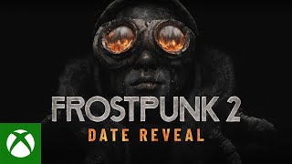 Frostpunk 2 — Дата релиза, выход в Game Pass и старт предзаказов