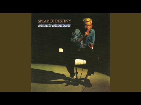 All My Love Ask Nothing - Spear of Destiny
