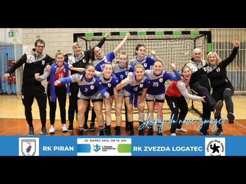 1. KROG KONČNICE 1. DRL - ŽENSKE (2022/23): RK PIRAN : RK ZVEZDA LOGATEC [PRENOS]