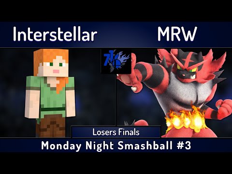 MNS # 03 | Interstellar (Steve) vs MRW (Incineroar) | Losers Finals | SSBU Ultimate Tournament