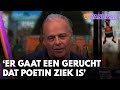 Wierd Duk: ‘Er gaat een hardnekkig gerucht dat Poetin ziek zou zijn’